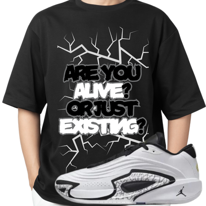 Are You Alive or Just Existing T-shirt Matches Luka New Release - The Tshirt Goat