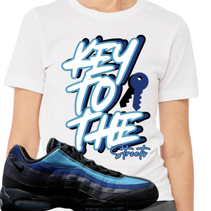 "Key to the Streets" T-shirt to Match Air max 95 Black/Blue - The Tshirt Goat