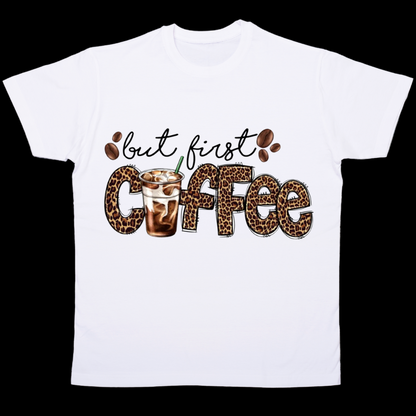 Leopard Print "But first Coffee" T-shirt - The Tshirt Goat