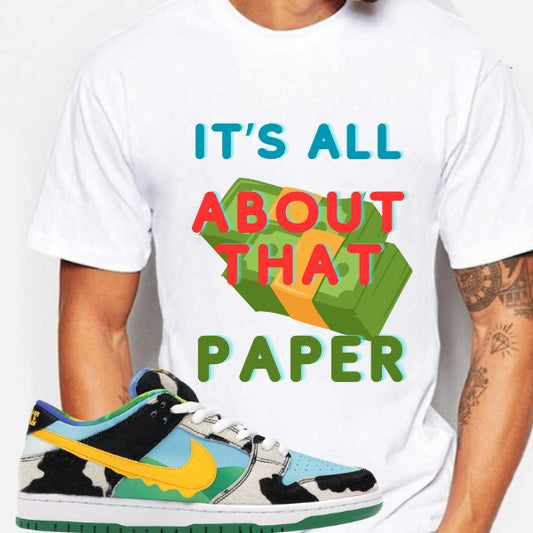 تي شيرت Dunk Sneakers المطابق لـ "It's all about that Paper"