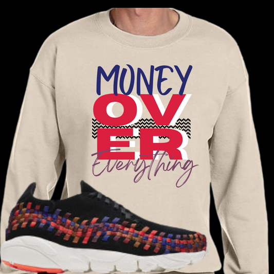 "Money over Everything'" Tshirt Matches Nike Footscape Woven - The Tshirt Goat